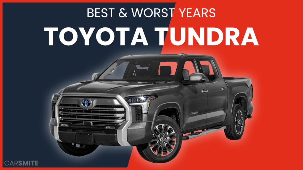 Best & Worst Toyota Tundra Years [With Graphs & Data] - Car Smite