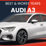The Best and Worst Years For Audi A3