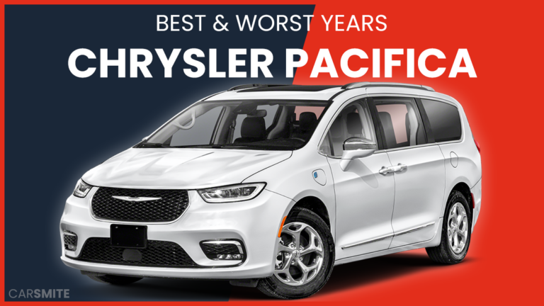 Best Chrysler Pacifica Model Years (Ranked)