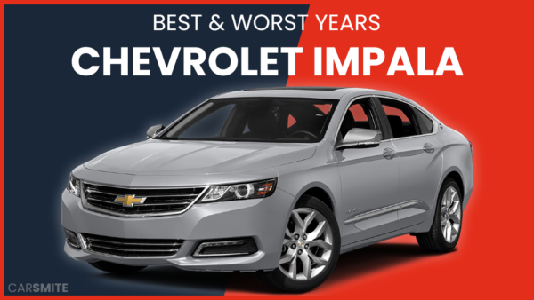 The Best and Worst Years For Chevrolet Impala