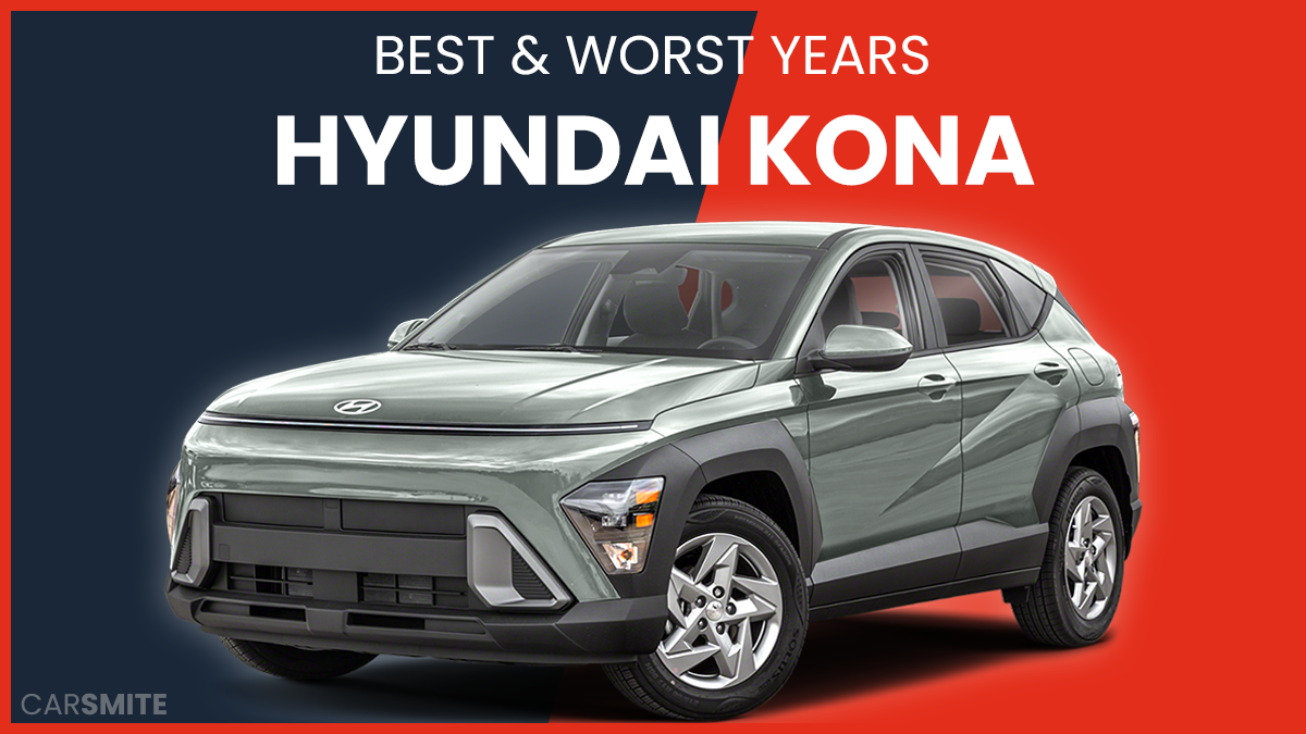 The Best and Worst Years For Hyundai Kona